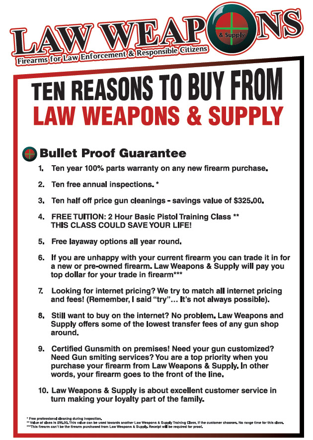 Ten reasons to buy from Law Weapons